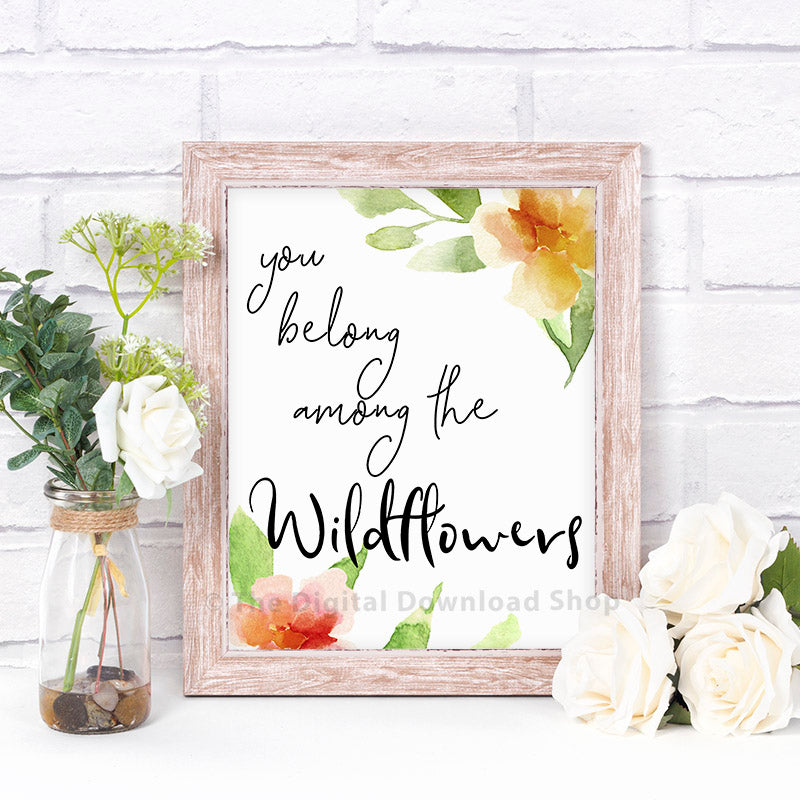 You Belong Among the Wildflowers Nursery Printable The Digital
