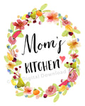 Mom's Kitchen Printable