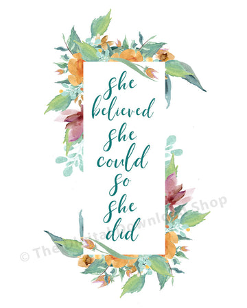 She Believed She Could So She Did Printable
