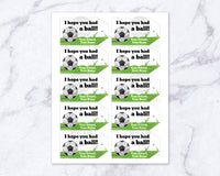 Soccer Favor Tags Printable Hope You Had a Ball The Digital Download Shop