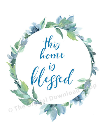 This Home is Blessed Printable- Blue