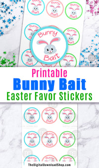 Bunny Bait Stickers Printable