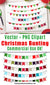 Christmas Bunting Clipart- 15 Christmas bunting vector clipart images for personal and commercial use! | holiday graphics, CU OK, #clipart #Christmas #DigitalDownloadShop