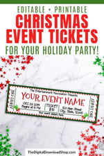 Christmas Event Ticket Template- A lovely way to invite people to your holiday event is with custom event tickets! These are perfect for Christmas plays! | #Christmas #printable #invitation #ticket #DigitalDownloadShop