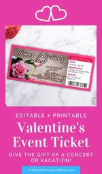 Valentine's Day Event Ticket Template- Flowers- This custom Valentine's event ticket is the perfect way to give the gift of a boarding pass for a holiday vacation or a ticket to a concert! | #DigitalDownloadShop