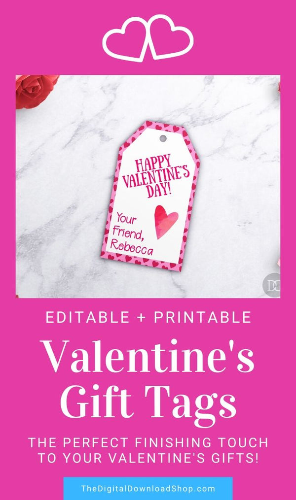 Valentine's Day Tags Printable: Hearts- These personalized Valentine's gift tags will add the perfect finishing touch to your Valentine's Day gifts! #ValentinesDay #printable #Valentines #giftTags #DigitalDownloadShop