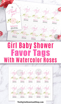 Girl Baby Shower Favor Tags Printable Editable- These thank you tags with pink watercolor roses will add such a lovely touch to the favors at your baby shower or baby sprinkle! | editable gift tags, custom tags, personalized tags, #babyShower #favorTags #DigitalDownloadShop