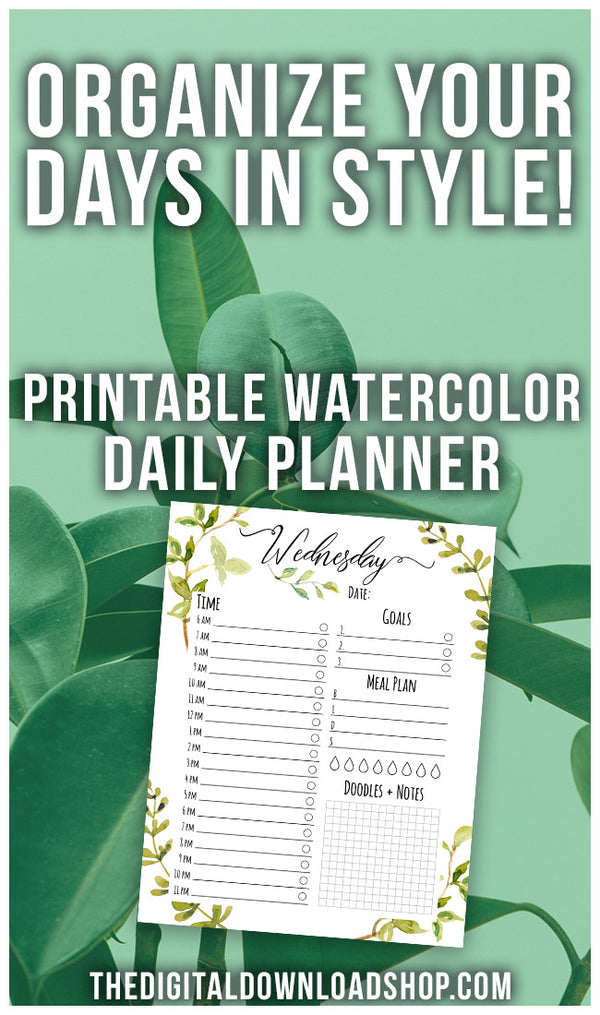 Make your to-do list beautiful with this printable daily planner with watercolor greenery! It includes a page for each day of the week! | daily schedule, organize your time, productivity, #planner #printable #DigitalDownloadShop