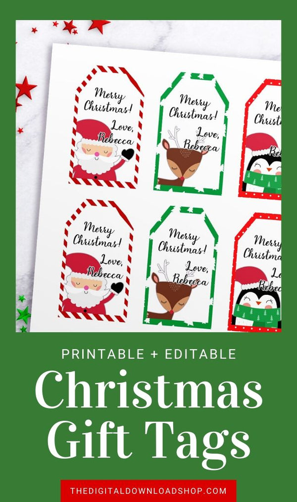 Christmas Tags Editable Printable- Editable and printable Christmas tags with cute graphics of Santa, a snowman, a reindeer, and a penguin.