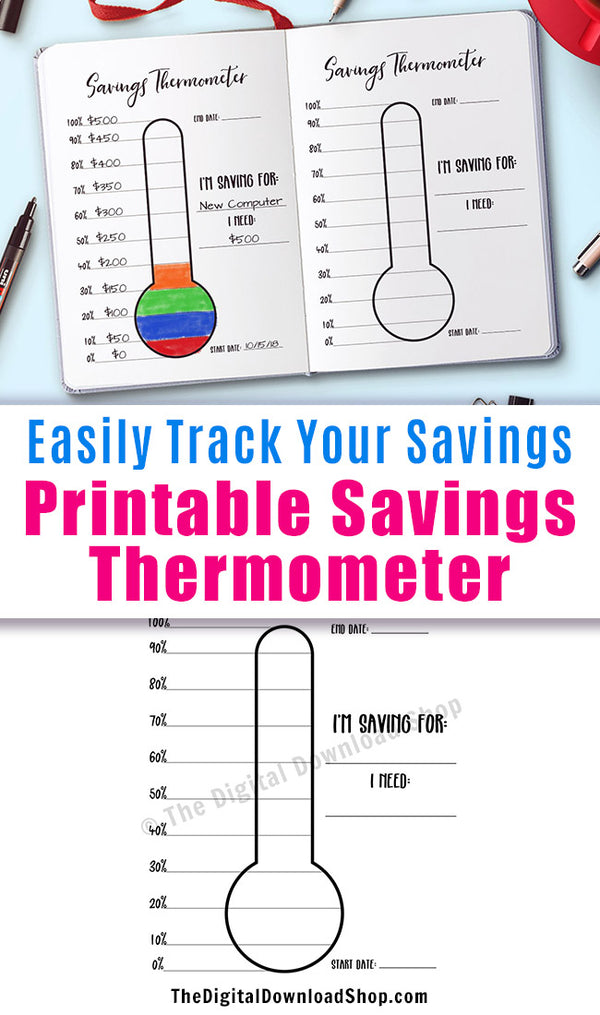 Savings Thermometer Printable- Use this savings chart printable to help you keep track of your savings goals and stay motivated! | printable bullet journal insert, printable planner insert, frugal living, personal finance, #saveMoney #planner #DigitalDownloadShop